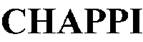 CHAPPI