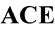 ACE