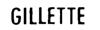 GILLETTE