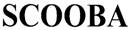 SCOOBA